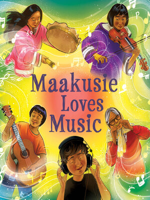 cover image of Maakusie Loves Music
